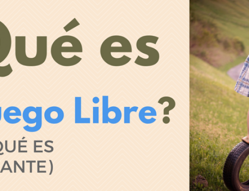 El juego libre, ¿qué es y por qué es importante?